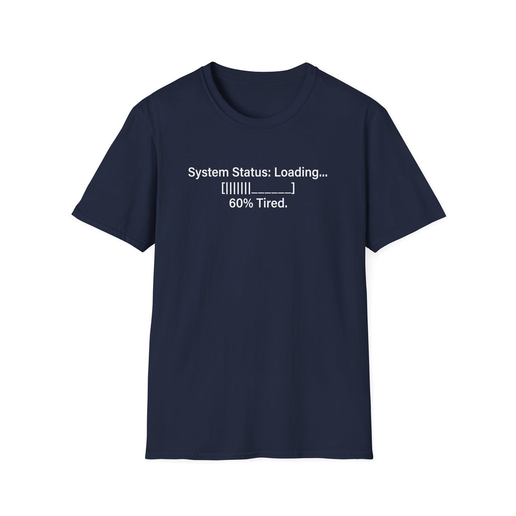 System Status Loading T-Shirt