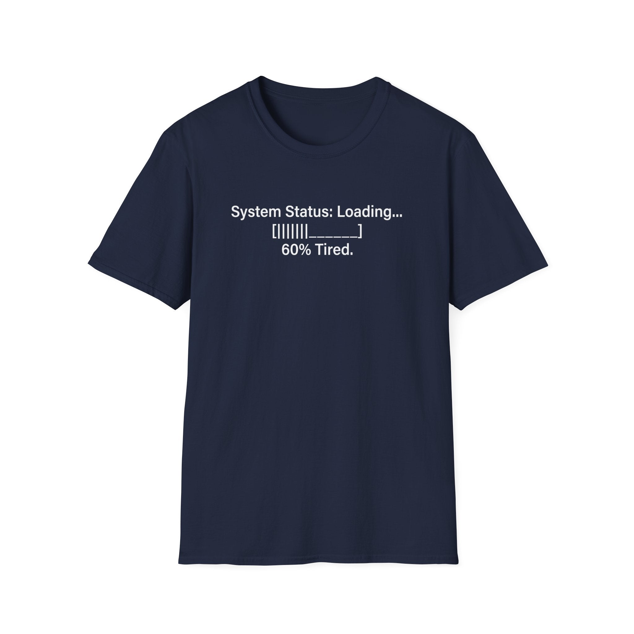 System Status Loading T-Shirt