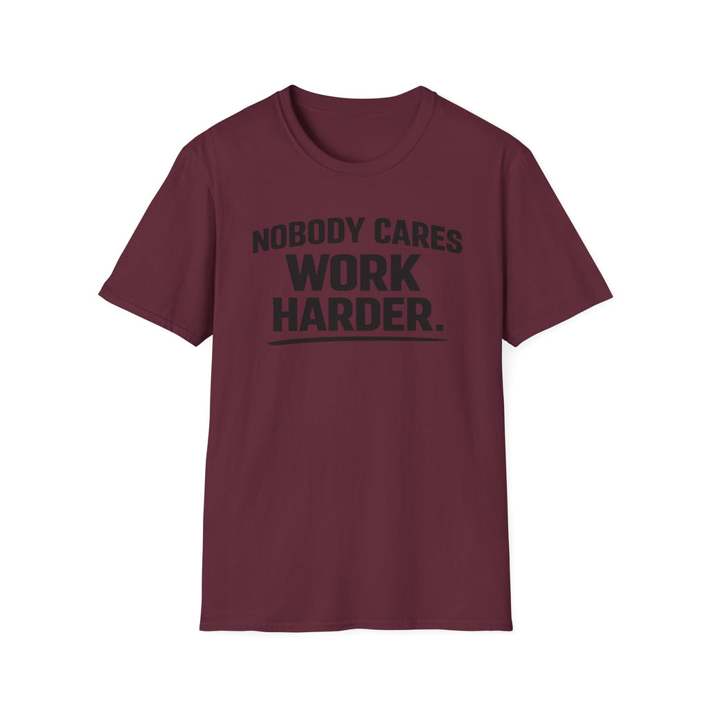Work Harder T-Shirt