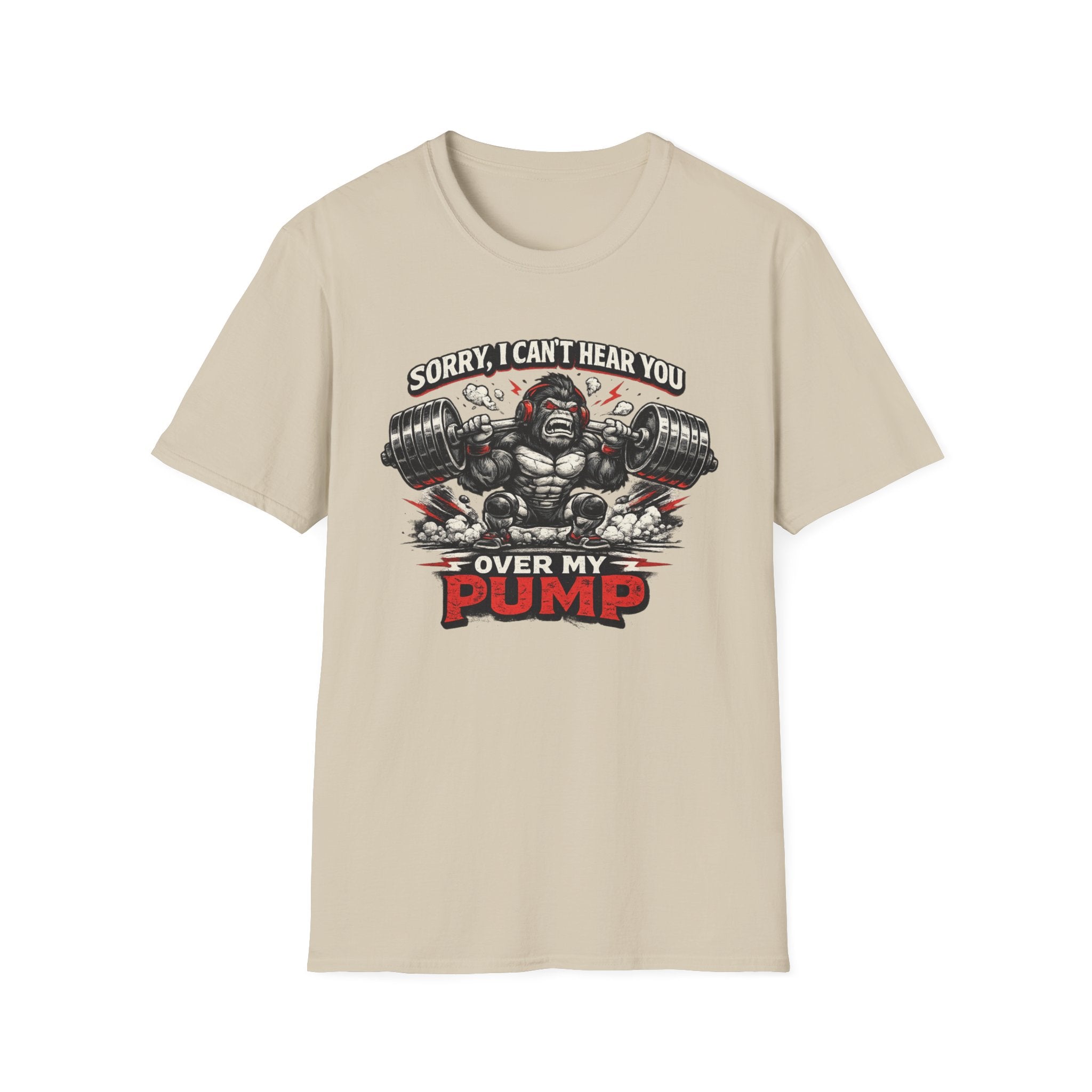 Can't Hear You T-Shirt