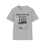 Check my Six Pack T-Shirt