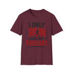 Run out of Patience T-Shirt