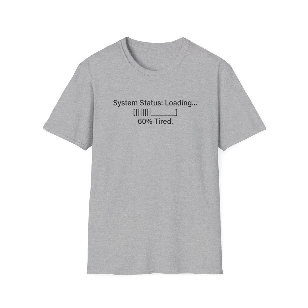 System Status Loading T-Shirt