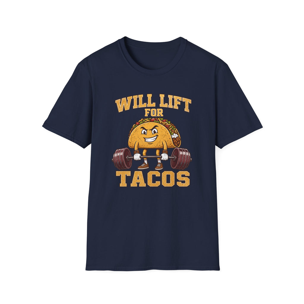 Will Lift for Tacos T-Shirt