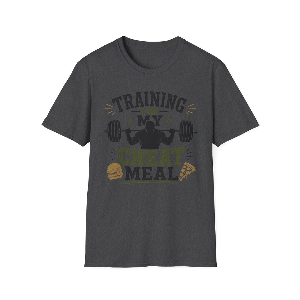 Training for Cheat Meals T-Shirt