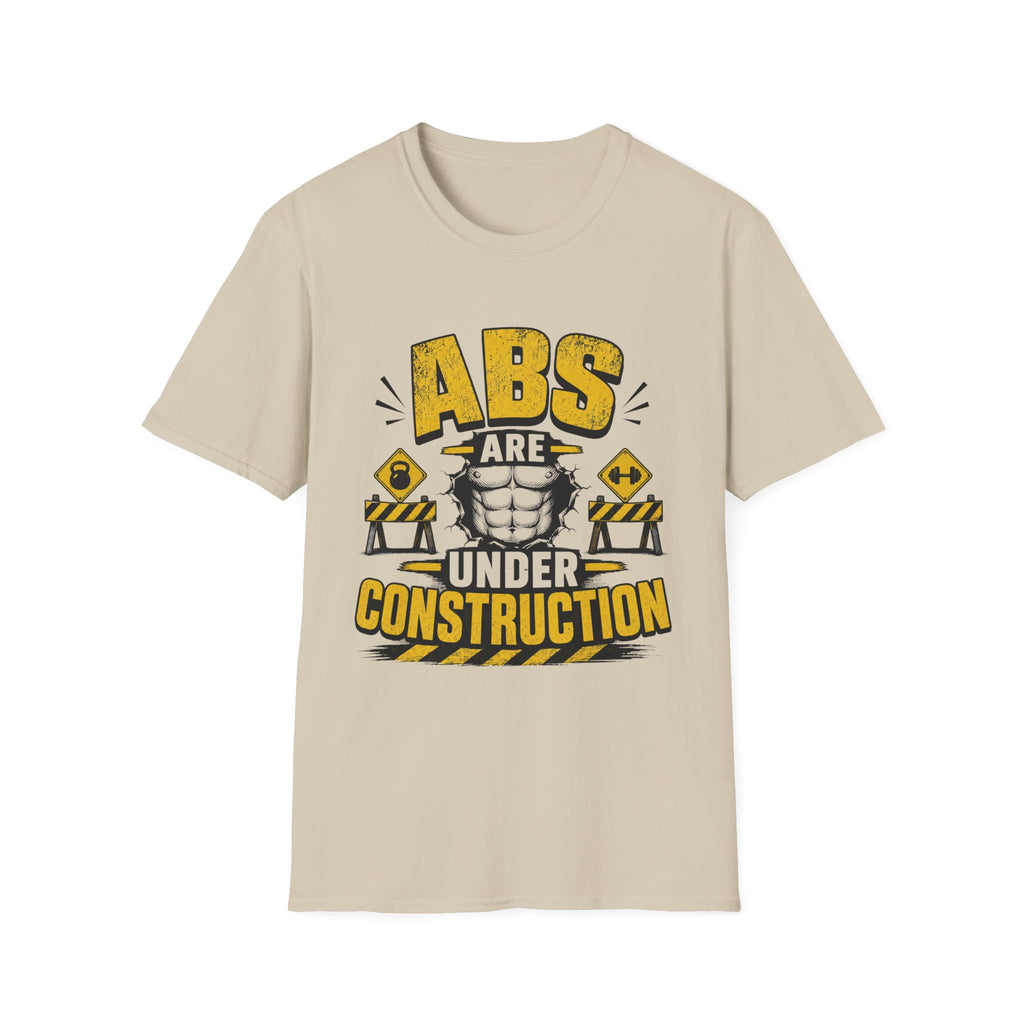 Abs Under Construction T-Shirt