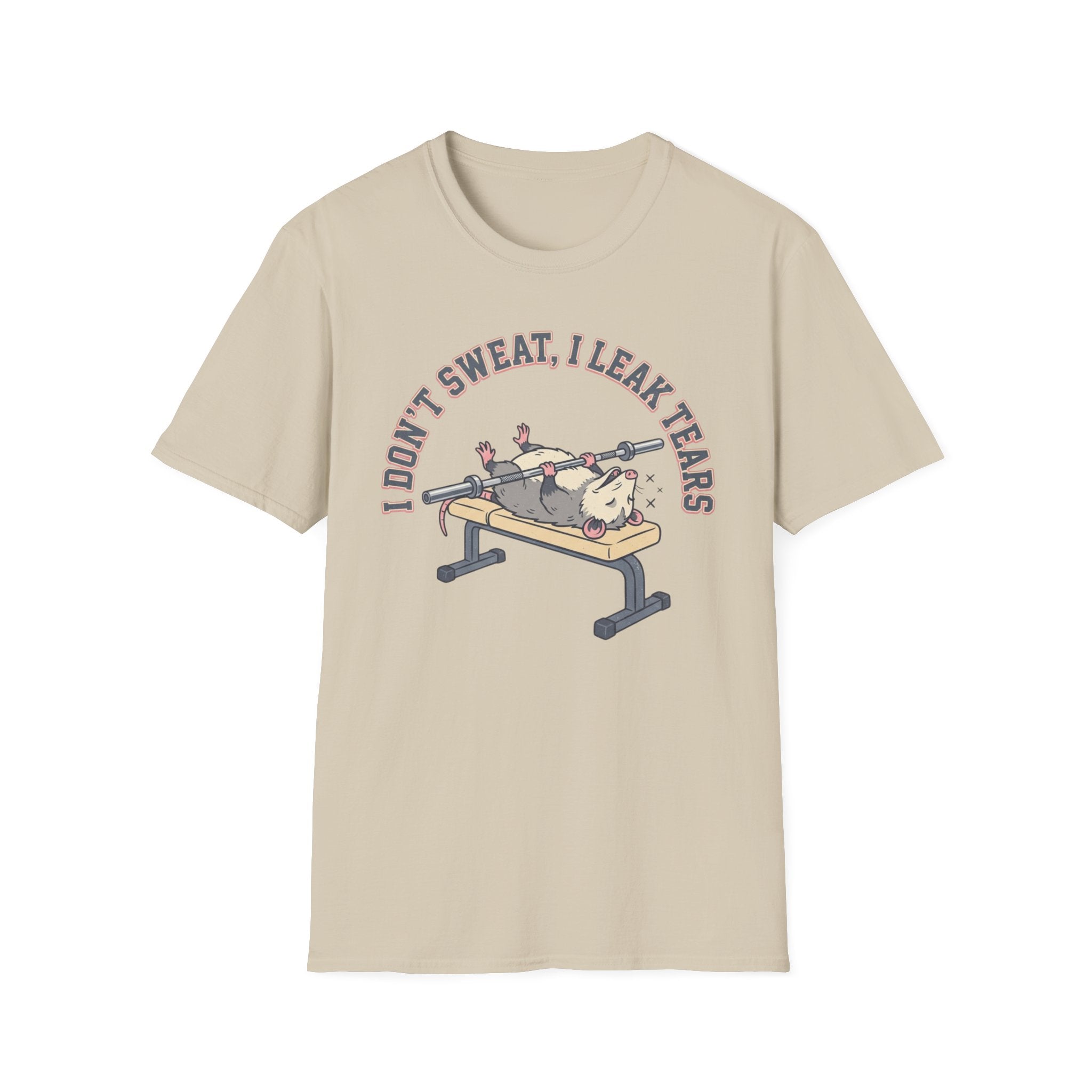I Leak Tears T-Shirt