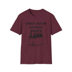Check my Six Pack T-Shirt