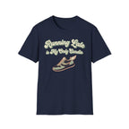 Running Late is Cardio T-Shirt