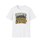 Squat Motivation T-Shirt