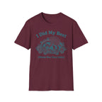 I Did my Best T-Shirt