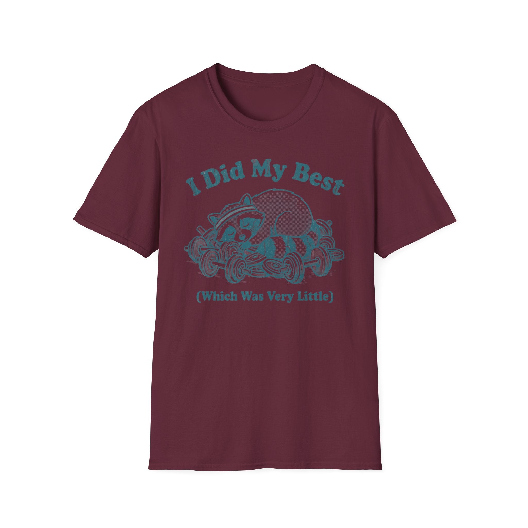I Did my Best T-Shirt