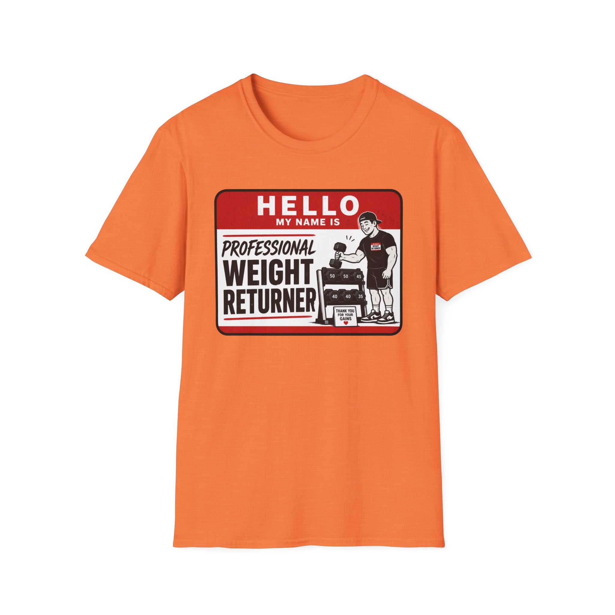 Professional Weight Returner T-Shirt