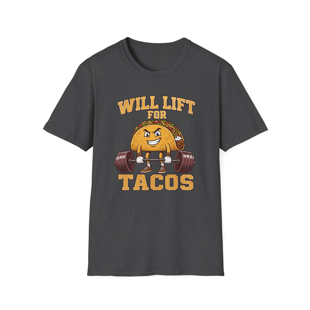 Will Lift for Tacos T-Shirt