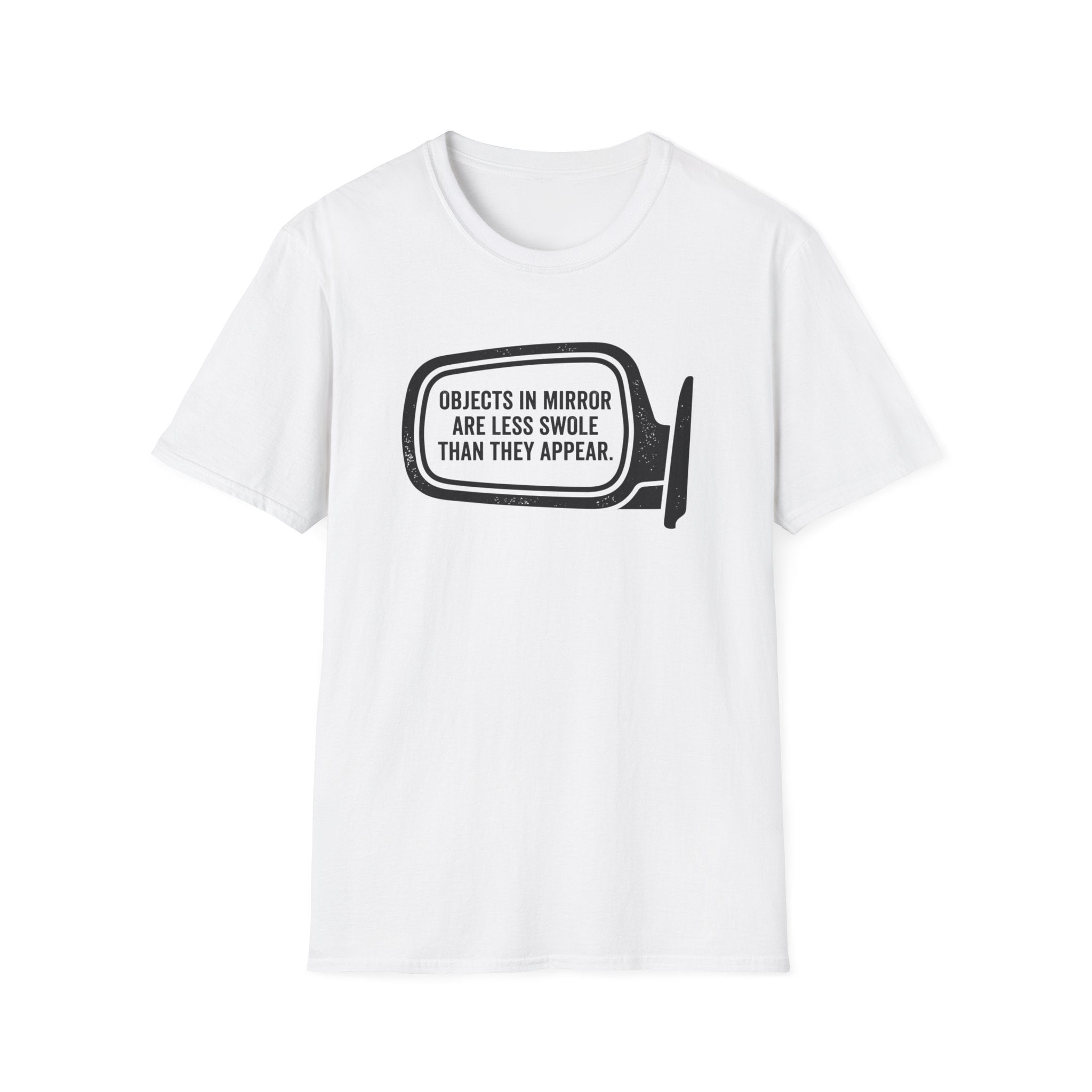 Less Swole in Mirror T-Shirt