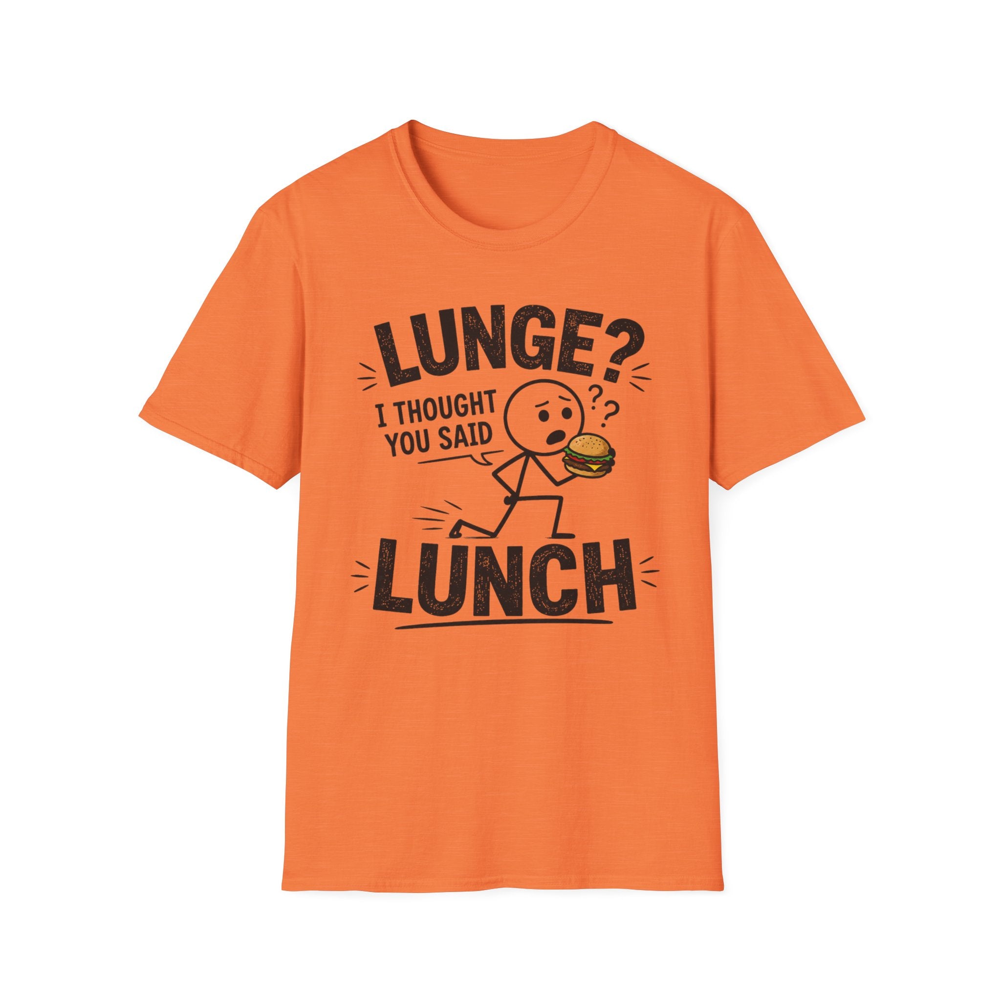 Lunge Not Lunch T-Shirt