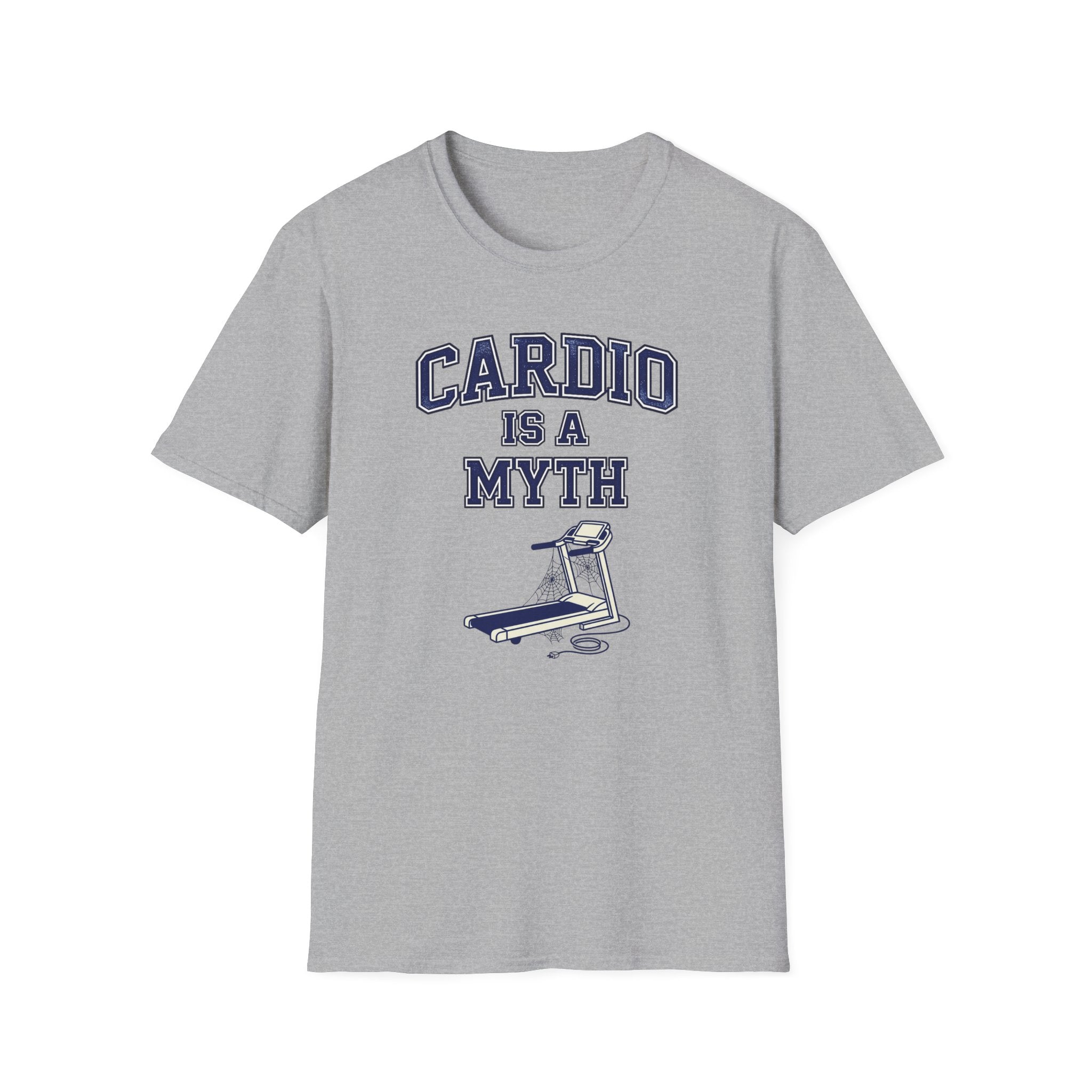 Cardio is a Myth T-Shirt