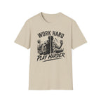 Work Hard Play Harder T-Shirt