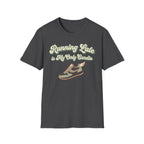 Running Late is Cardio T-Shirt