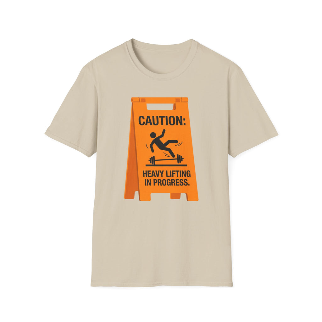 Caution Heavy Lift T-Shirt