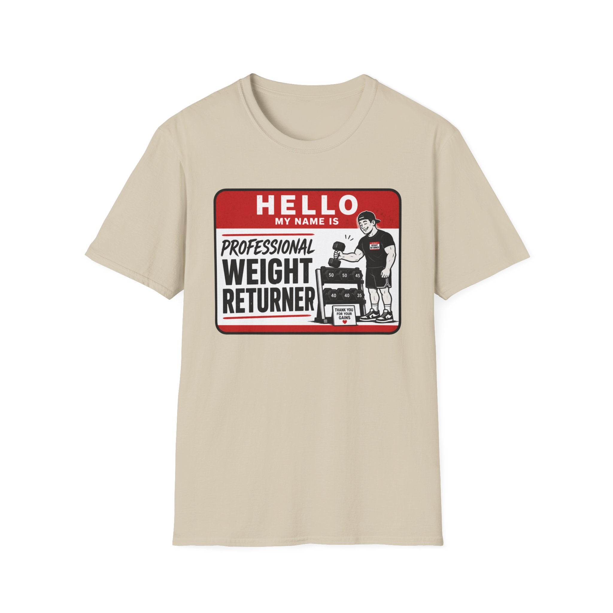 Professional Weight Returner T-Shirt