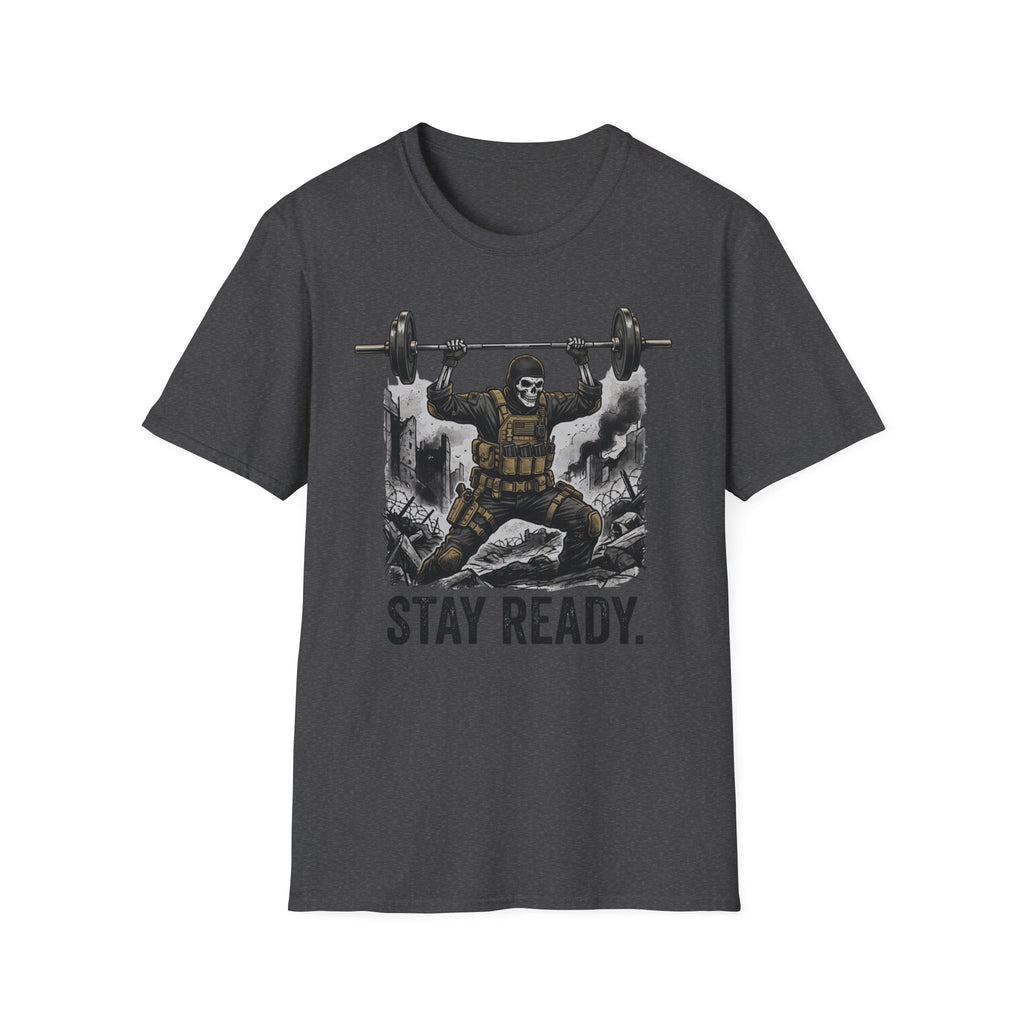 Stay Ready T-Shirt