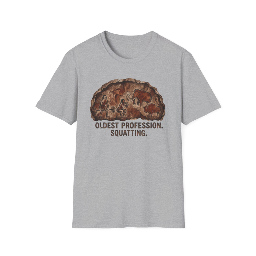 Oldest Profession Squatting T-Shirt