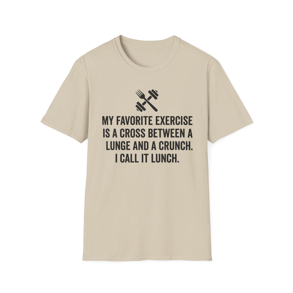 Lunge + Crunch = Lunch T-Shirt