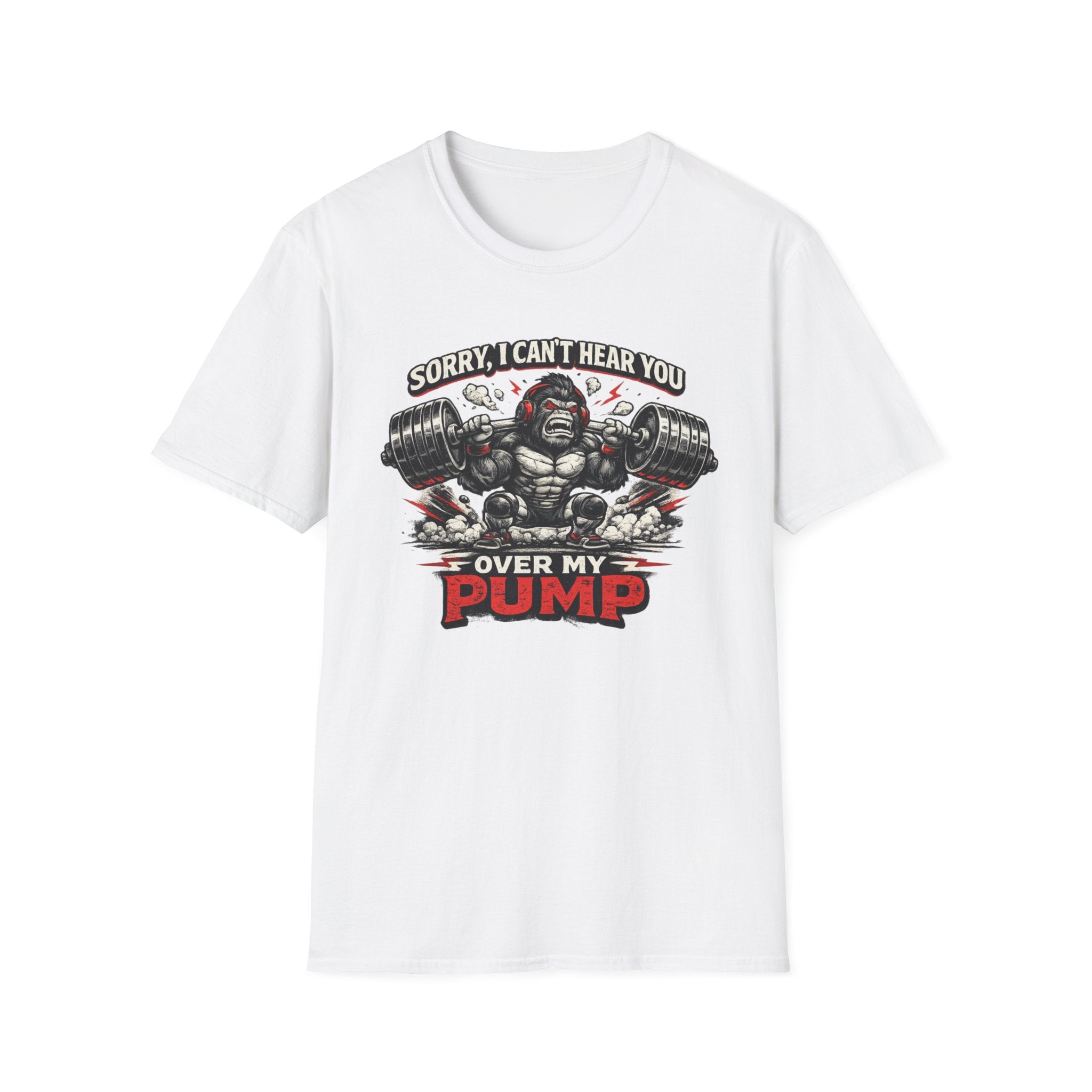 Can't Hear You T-Shirt