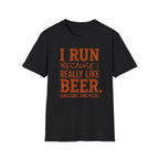 I Run for Beer T-Shirt