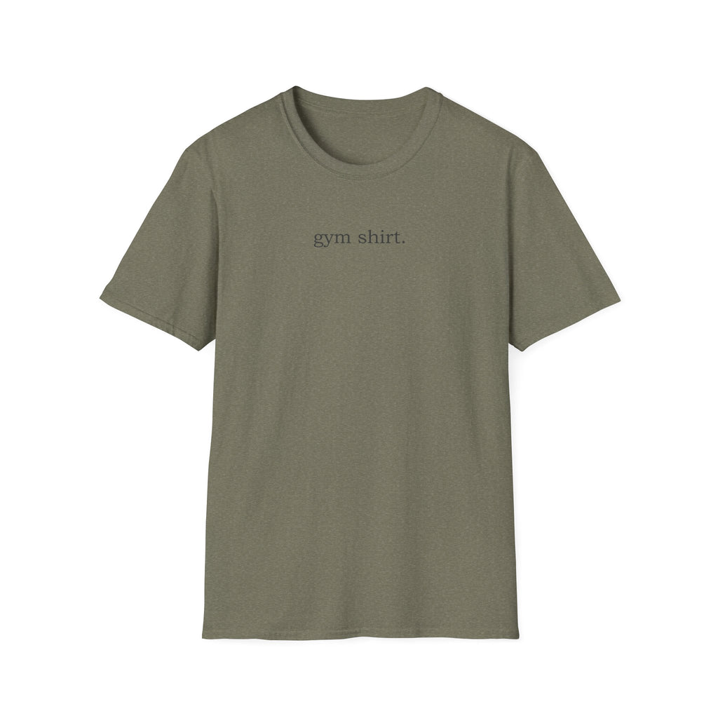 Gym Shirt T-Shirt