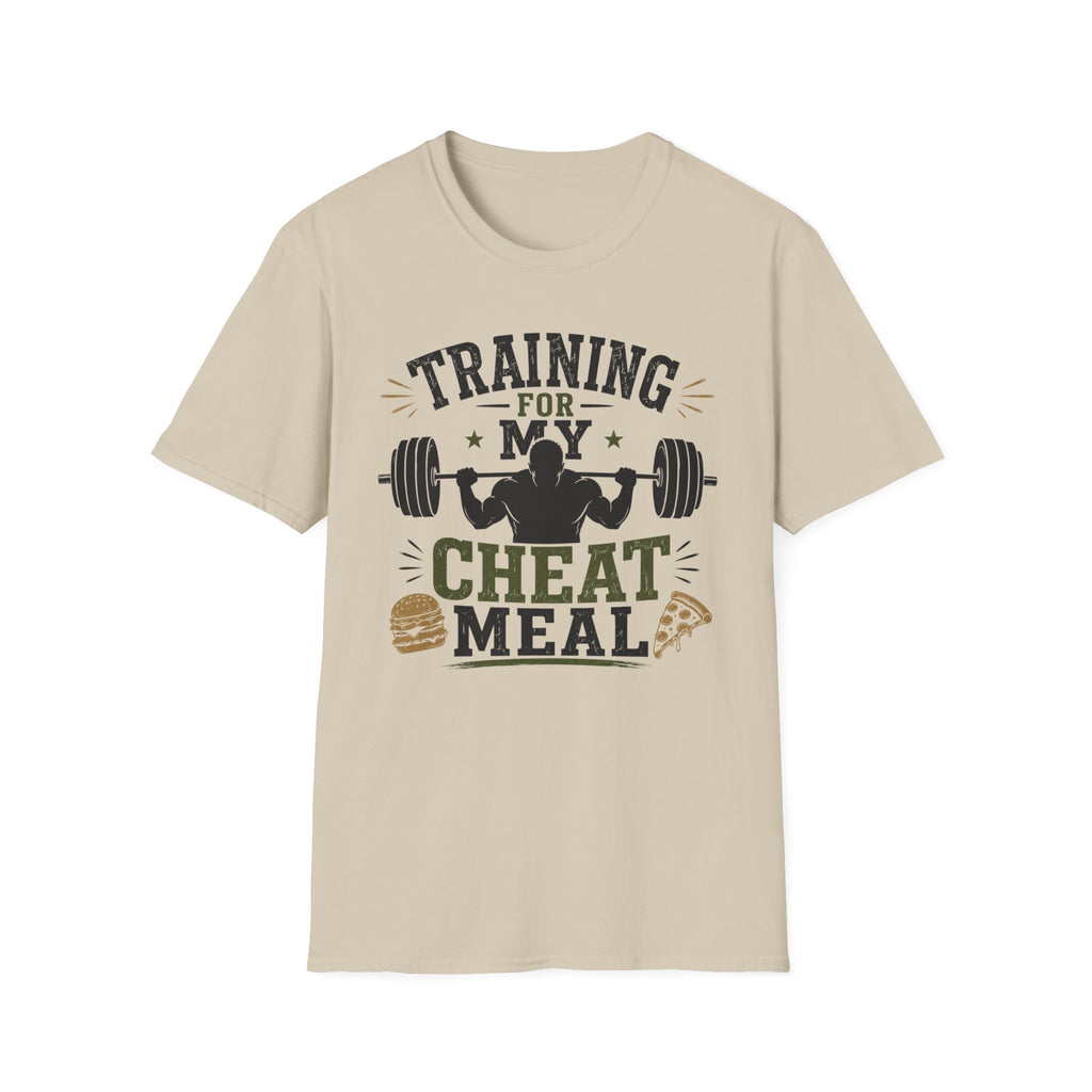 Training for Cheat Meals T-Shirt