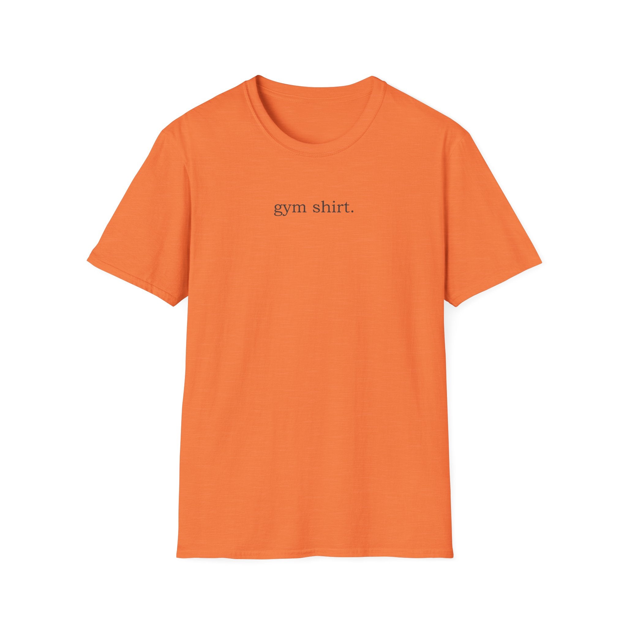 Gym Shirt T-Shirt