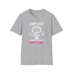 Gym Hair Don't Care T-Shirt