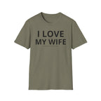 I Love my Wife T-Shirt