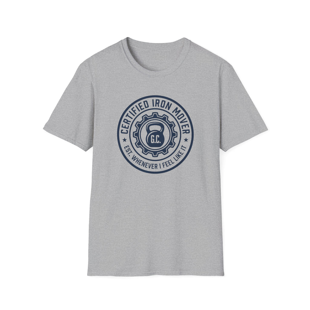Certified Iron Mover T-Shirt