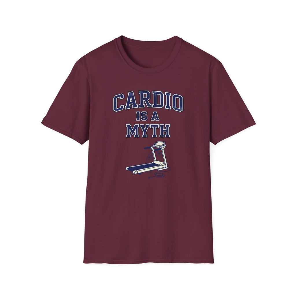 Cardio is a Myth T-Shirt