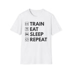 Train Eat Sleep T-Shirt