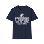 Lunge + Crunch = Lunch T-Shirt
