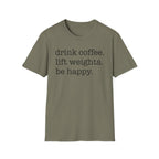 Coffee + Weights = Happy T-Shirt
