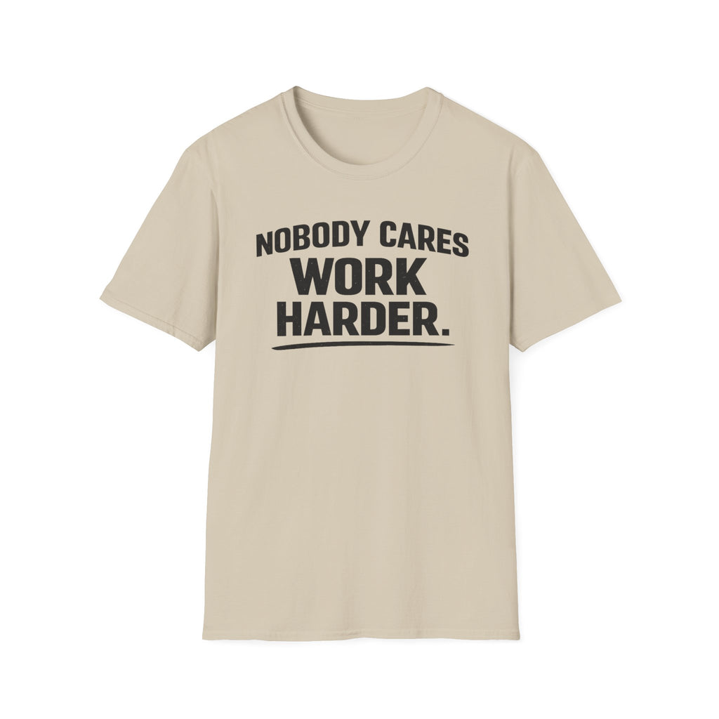 Work Harder T-Shirt