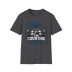 Shhh I'm Counting T-Shirt