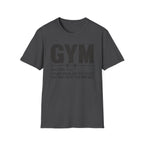 Gym Explanation T-Shirt