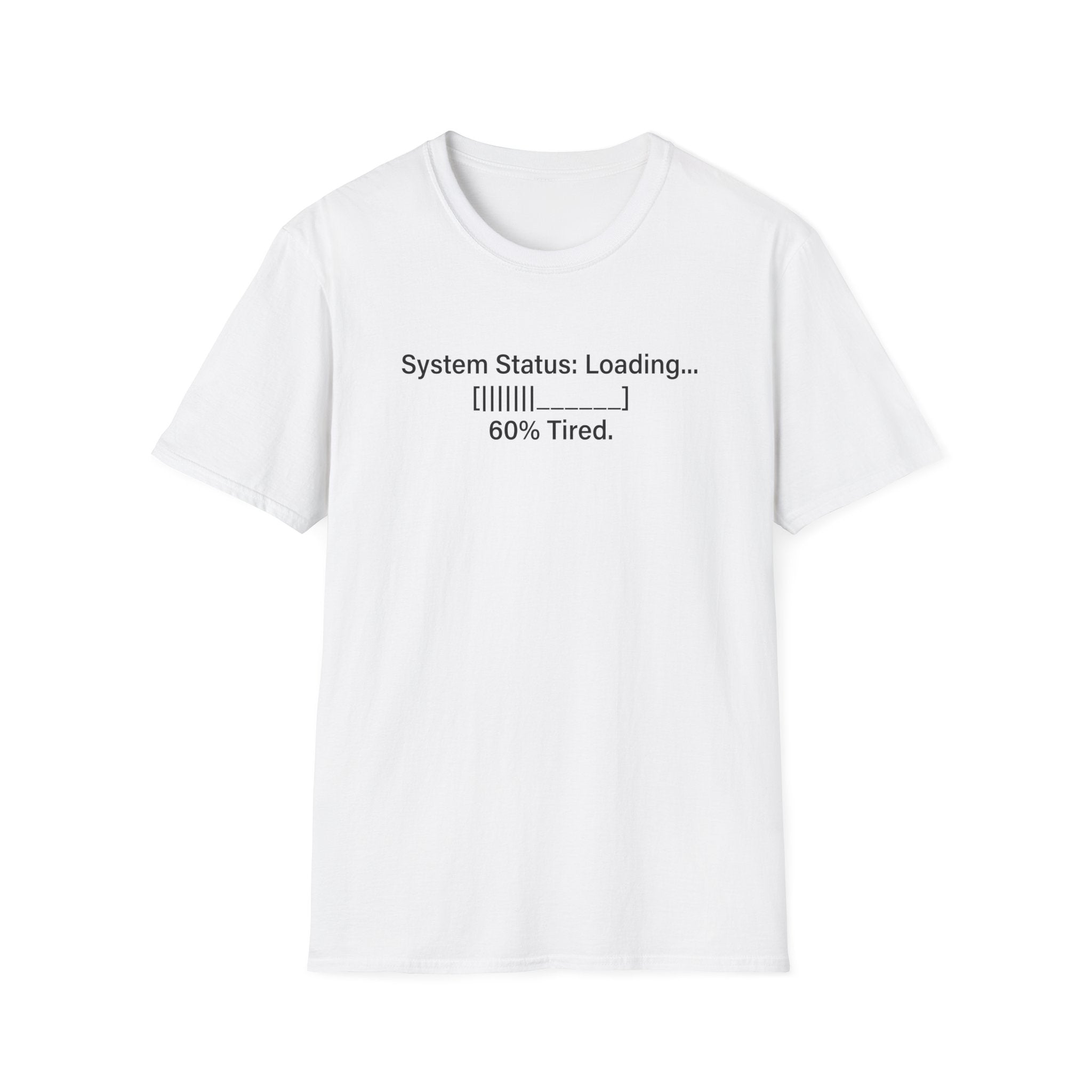 System Status Loading T-Shirt