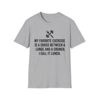 Lunge + Crunch = Lunch T-Shirt