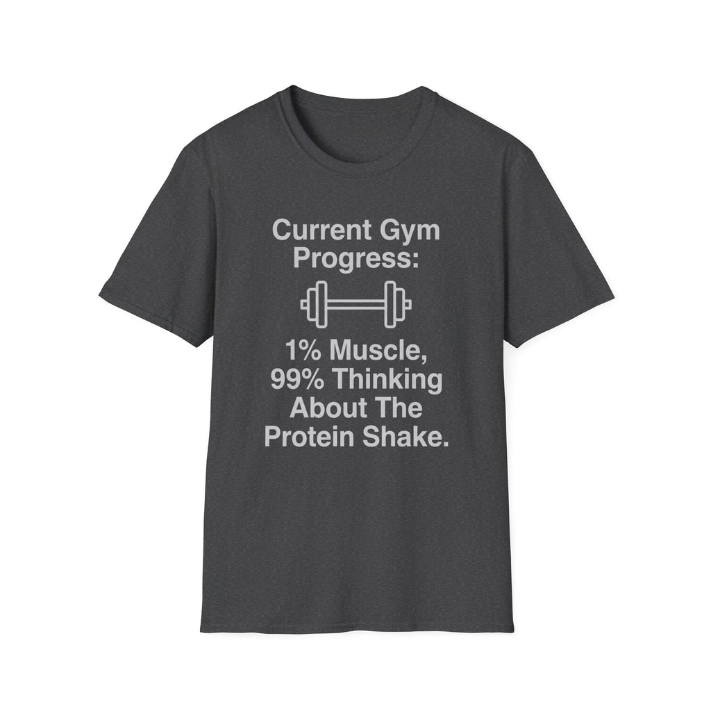 Current Gym Progress T-Shirt