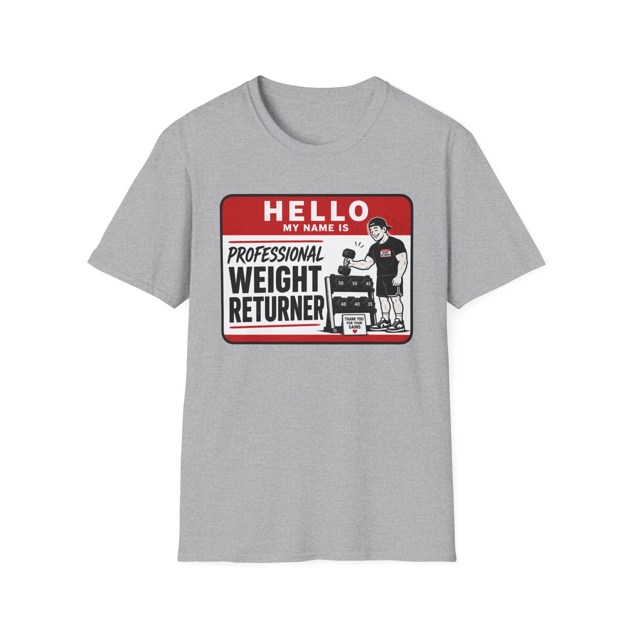 Professional Weight Returner T-Shirt