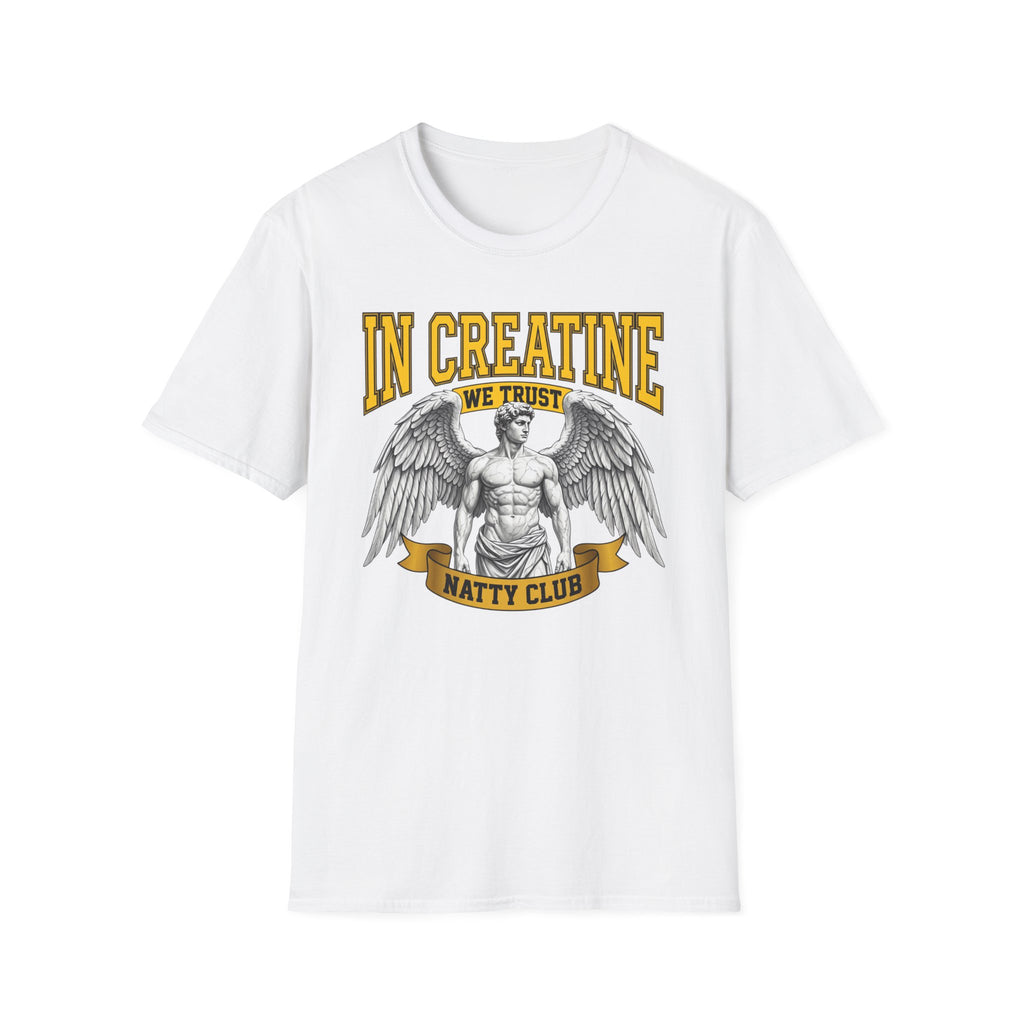 In Creatine We Trust T-Shirt