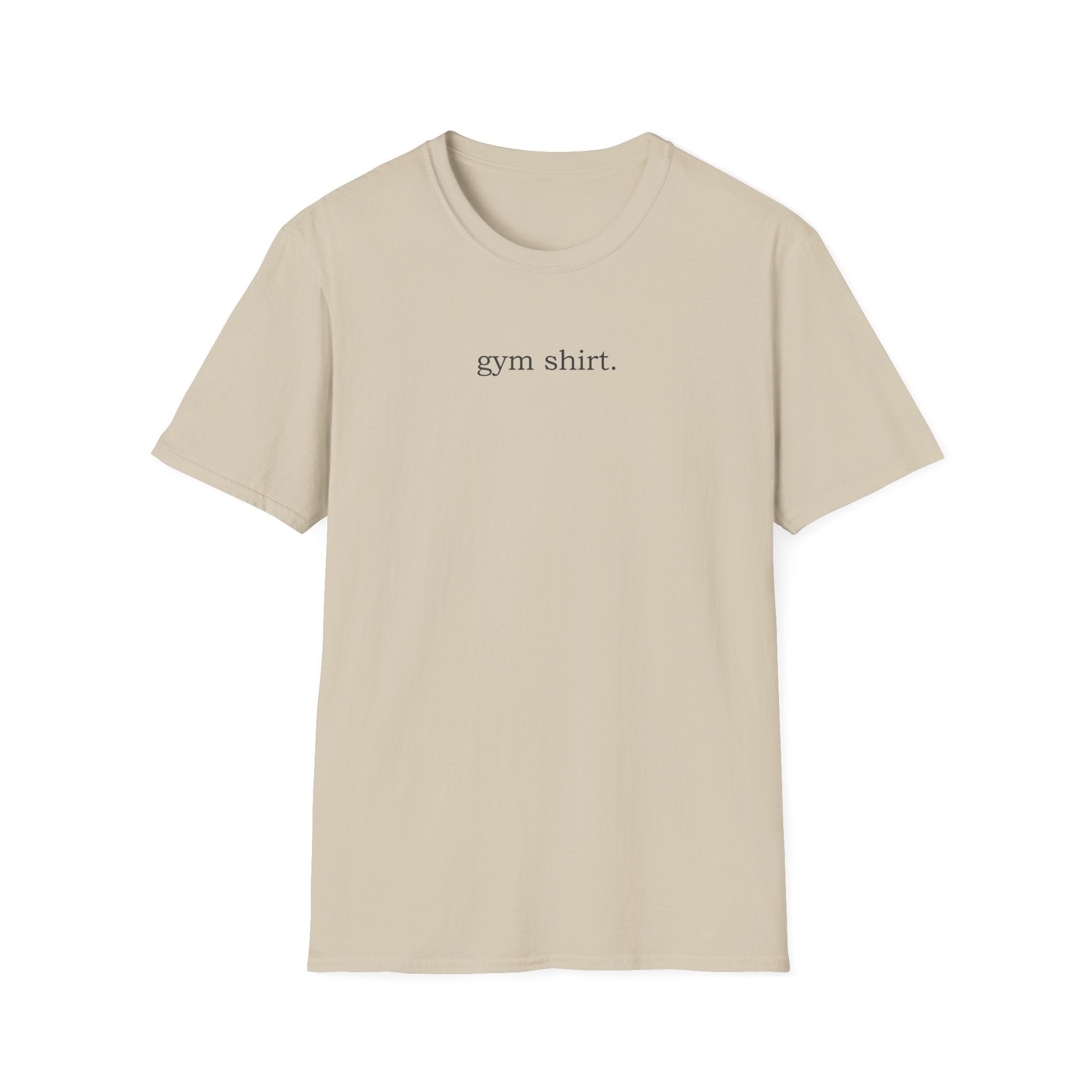 Gym Shirt T-Shirt