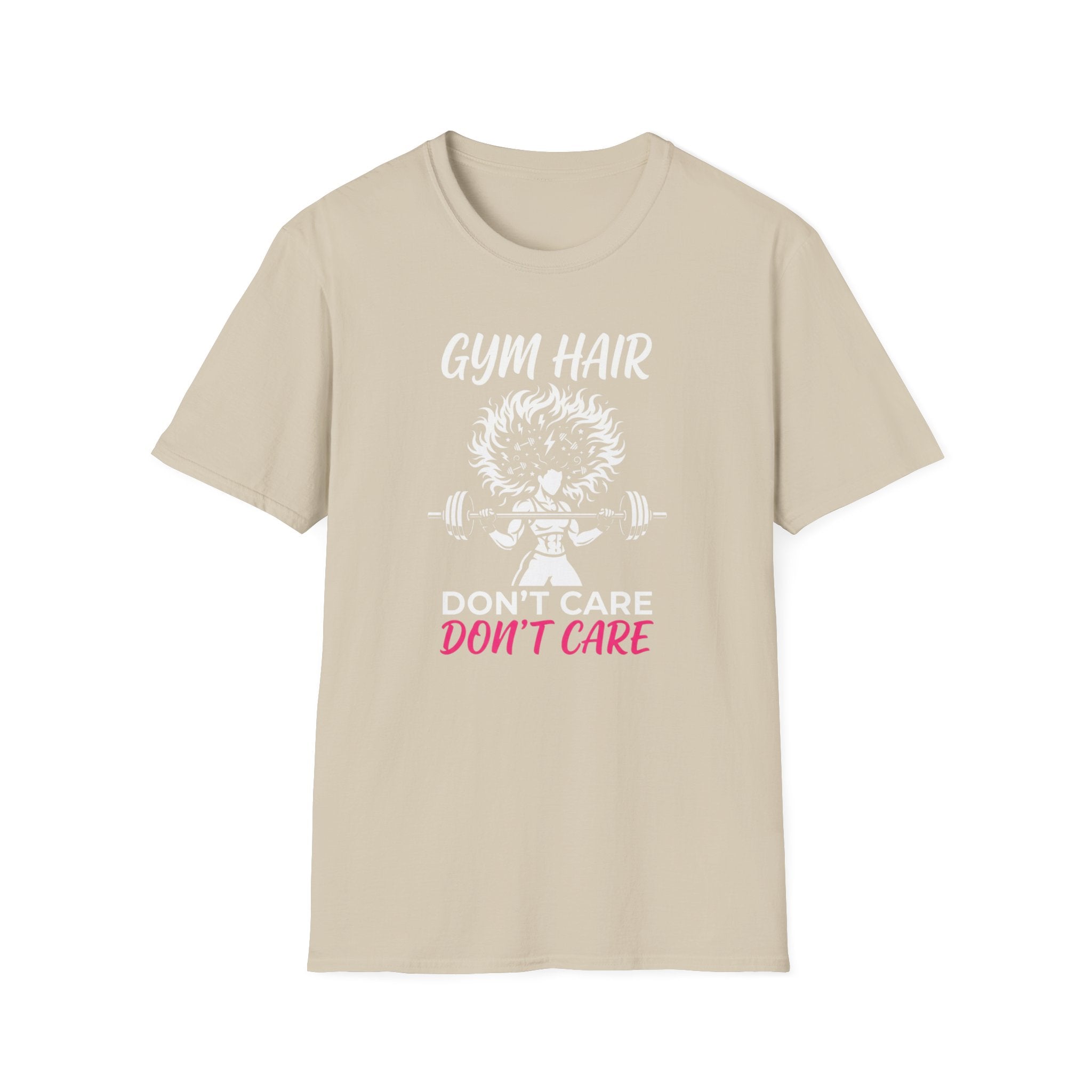 Gym Hair Don't Care T-Shirt